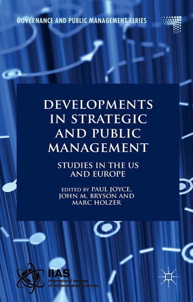 Paul Joyce, Marc Holzer, J. Bryson - Developments in Strategic and Public Management, Inbunden