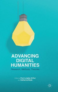 bokomslag Advancing Digital Humanities