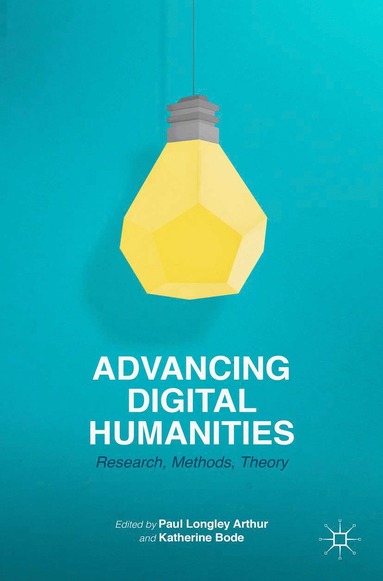 bokomslag Advancing Digital Humanities