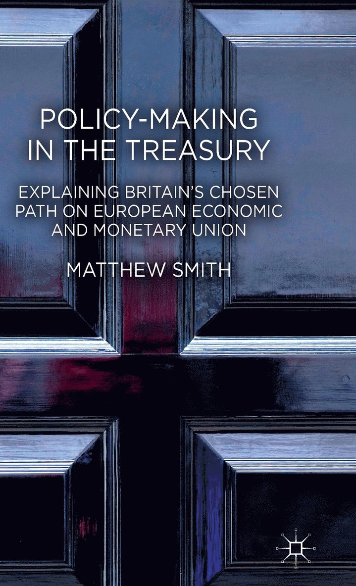 Policy-Making in the Treasury 1