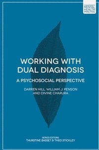 bokomslag Working with Dual Diagnosis