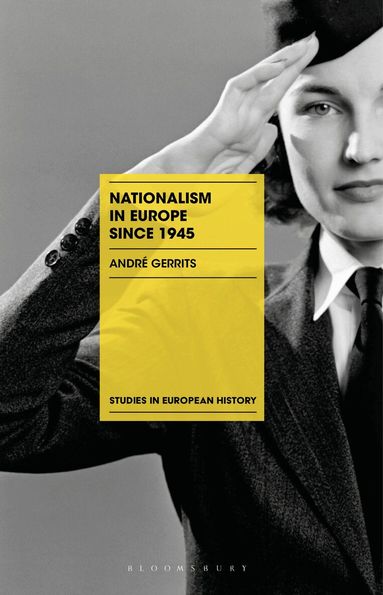 André Gerrits - Nationalism in Europe since 1945, Häftad