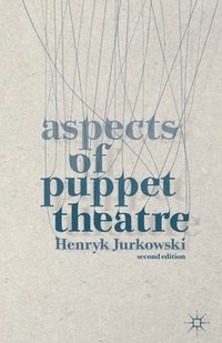 bokomslag Aspects of Puppet Theatre
