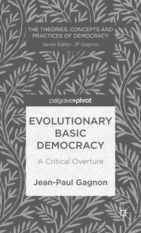bokomslag Evolutionary Basic Democracy