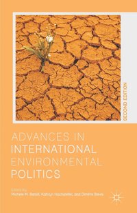 bokomslag Advances in International Environmental Politics