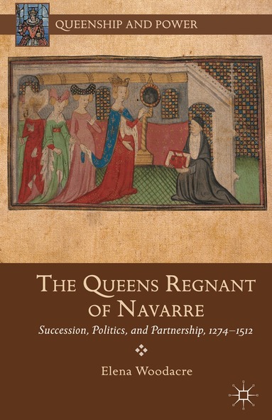 Elena Woodacre - Queens Regnant of Navarre, Inbunden