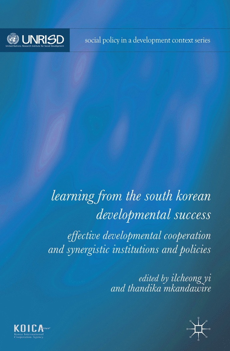 Learning from the South Korean Developmental Success 1