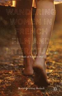 bokomslag Wandering Women in French Film and Literature