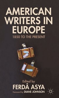 bokomslag American Writers in Europe