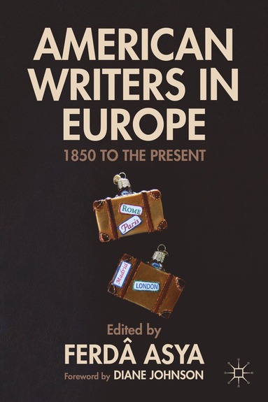 bokomslag American Writers in Europe