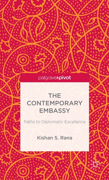 Kishan S. Rana, Kenneth A. Loparo, Kenneth A Loparo - Contemporary Embassy, Inbunden