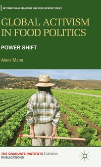 bokomslag Global Activism in Food Politics