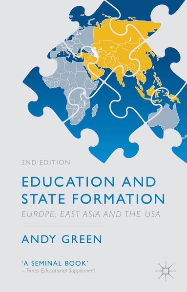 A. Green - Education and State Formation, Inbunden