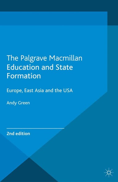 A. Green - Education and State Formation, Häftad