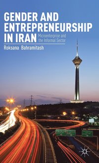 bokomslag Gender and Entrepreneurship in Iran
