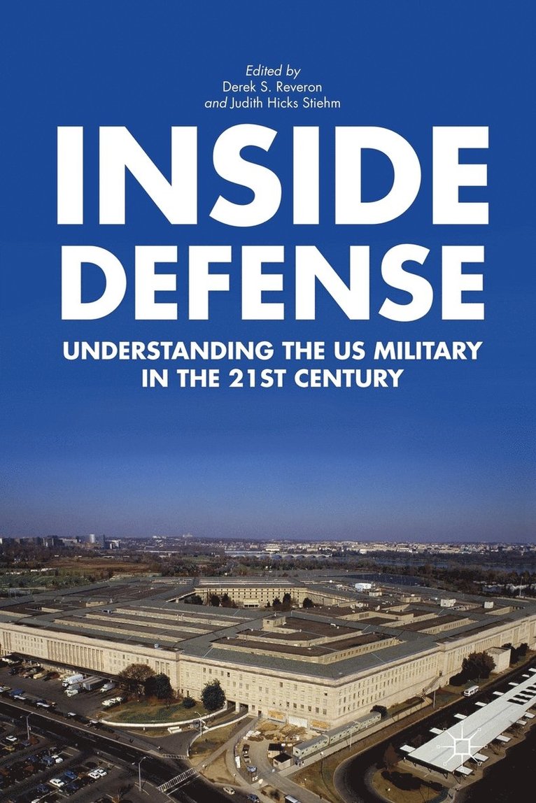D. Reveron, Derek S. Reveron, Judith Hicks Stiehm - Inside Defense, Häftad