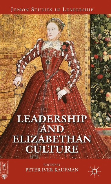 bokomslag Leadership and Elizabethan Culture