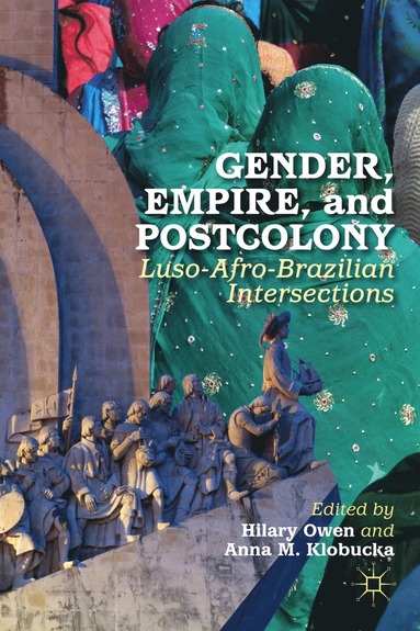 bokomslag Gender, Empire, and Postcolony