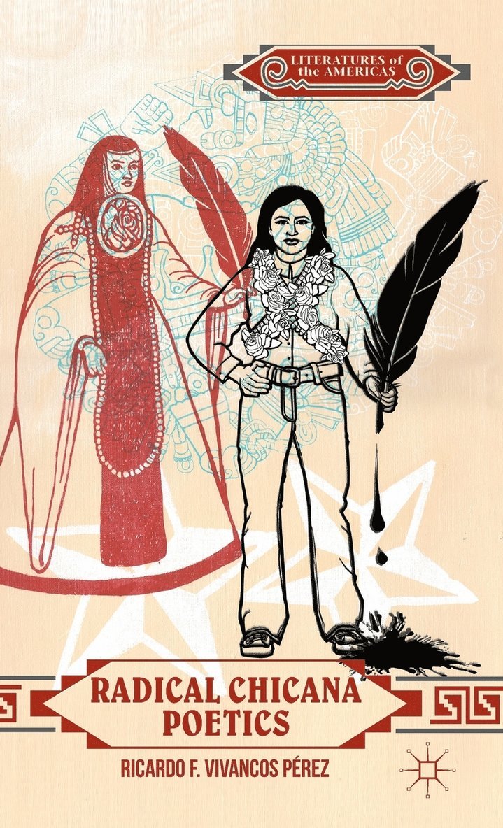 Radical Chicana Poetics