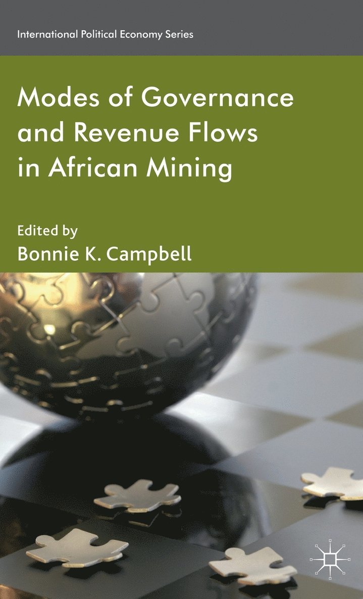 Modes of Governance and Revenue Flows in African Mining 1