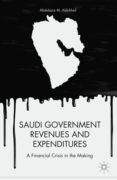 bokomslag Saudi Government Revenues and Expenditures