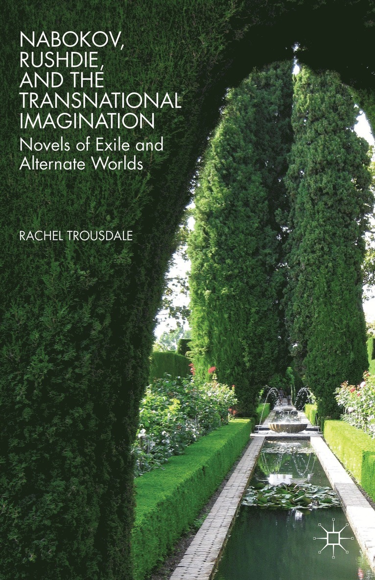 Nabokov, Rushdie, and the Transnational Imagination