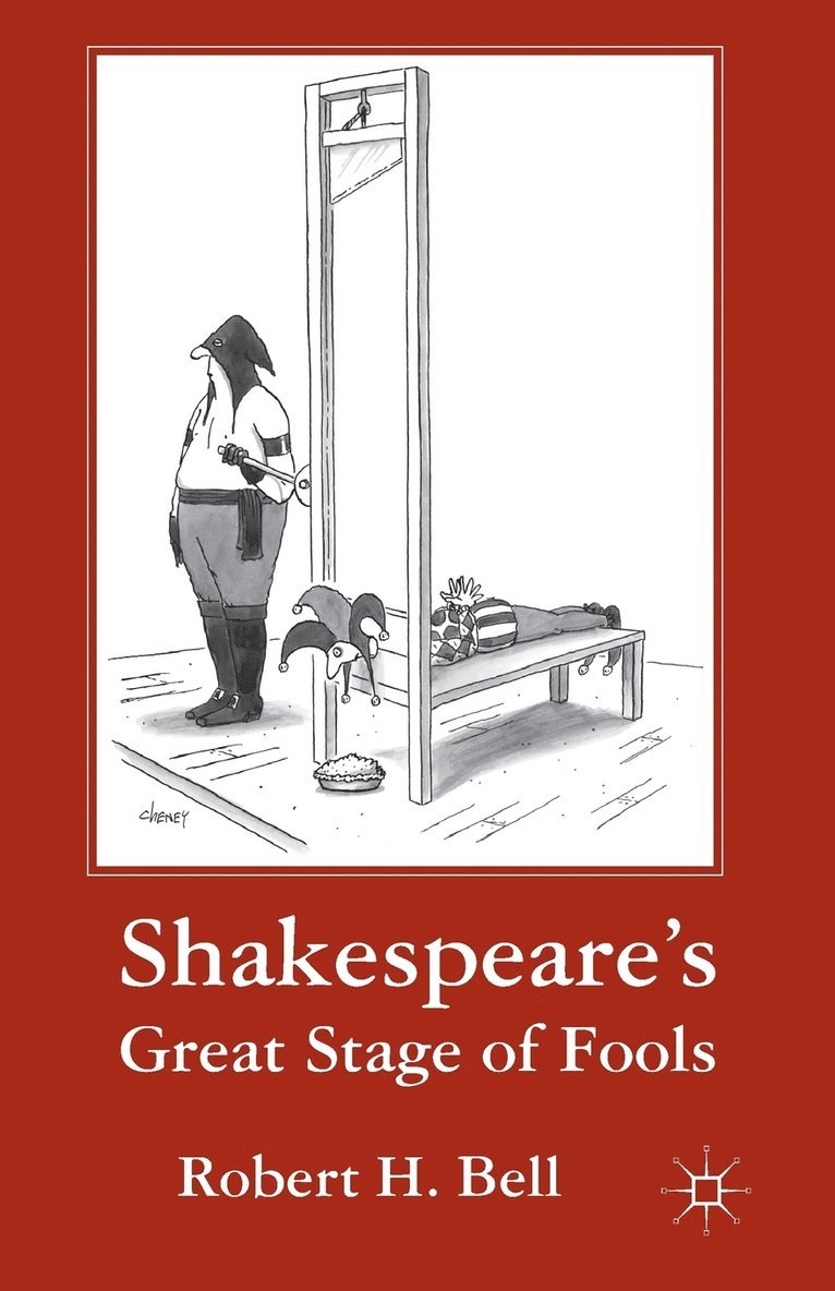 Shakespeare's Great Stage of Fools