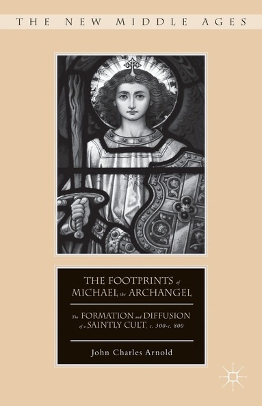 J. Arnold - Footprints of Michael the Archangel, Inbunden