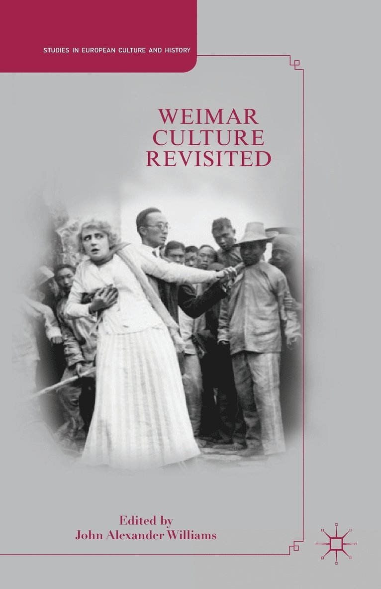 Weimar Culture Revisited 1