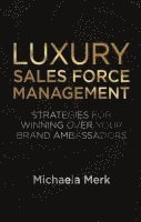 bokomslag Luxury Sales Force Management