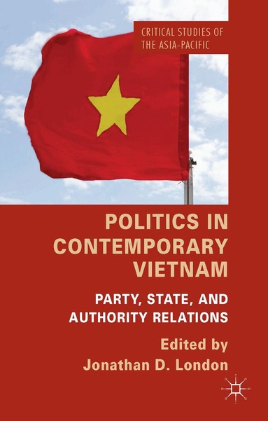 J. London - Politics in Contemporary Vietnam, Inbunden