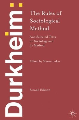 Durkheim: The Rules of Sociological Method 1