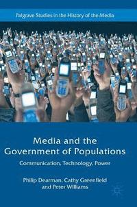 bokomslag Media and the Government of Populations