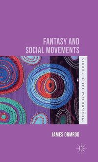 bokomslag Fantasy and Social Movements