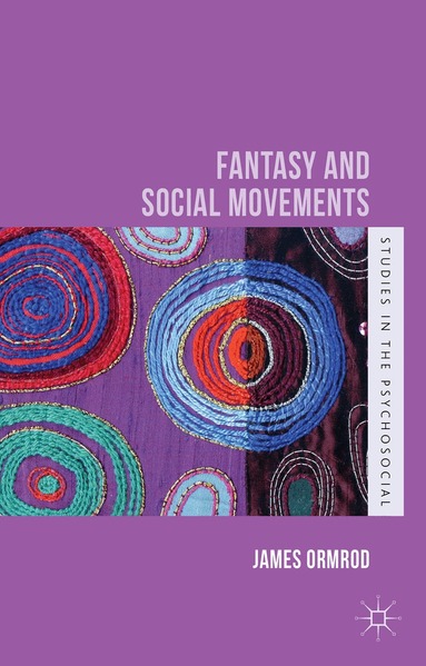J. Ormrod - Fantasy and Social Movements, Inbunden