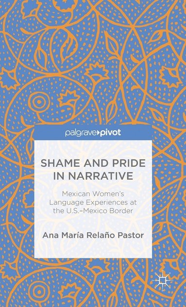 bokomslag Shame and Pride in Narrative