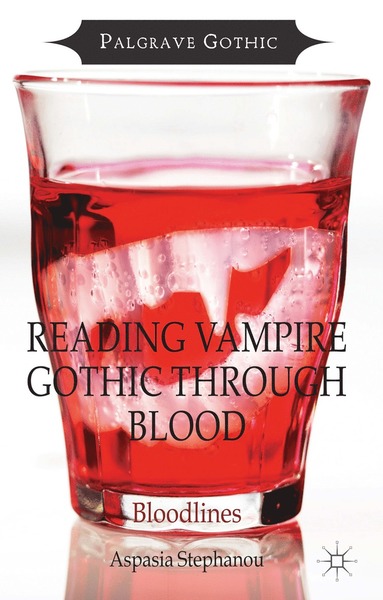 bokomslag Reading Vampire Gothic Through Blood