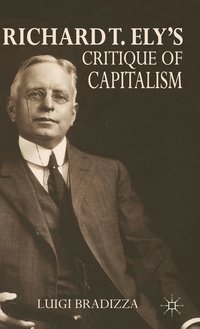 bokomslag Richard T. Ely's Critique of Capitalism
