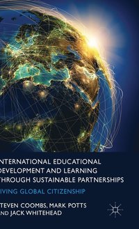 bokomslag International Educational Development and Learning through Sustainable Partnerships