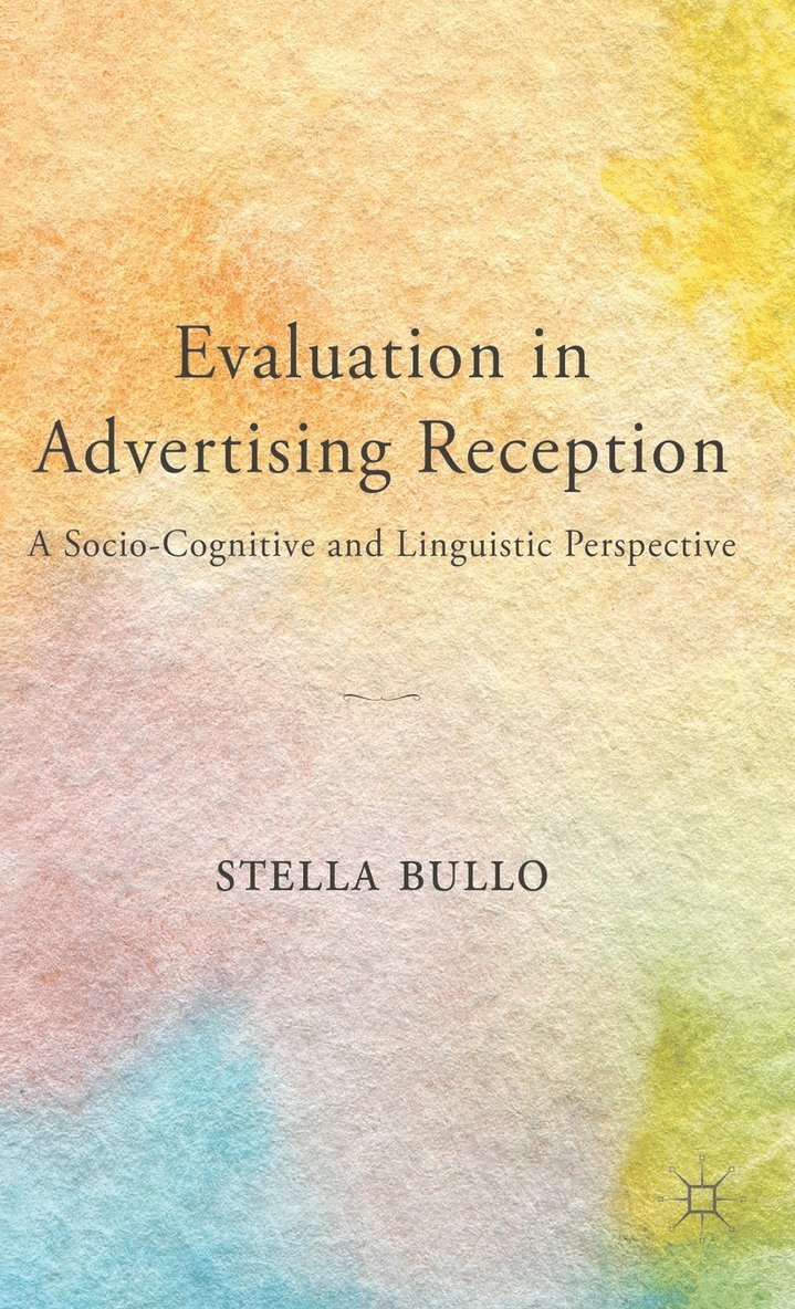 Evaluation in Advertising Reception 1