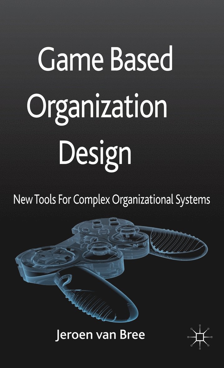Game Based Organization Design
