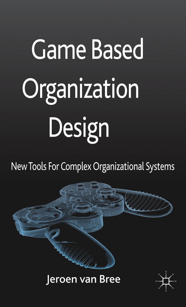 Game Based Organization Design 1