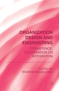 bokomslag Organization Design and Engineering