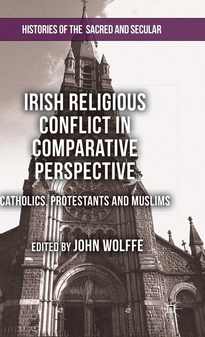 Irish Religious Conflict in Comparative Perspective