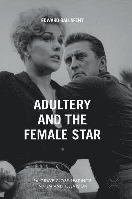 Adultery and the Female Star 1