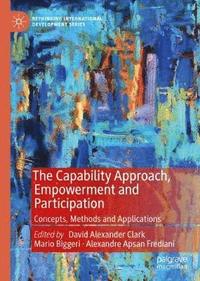 bokomslag The Capability Approach, Empowerment and Participation
