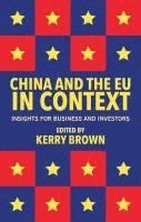 bokomslag China and the EU in Context