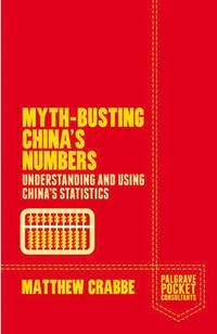 bokomslag Myth-Busting China's Numbers