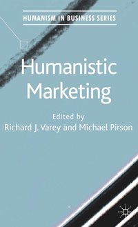 bokomslag Humanistic Marketing