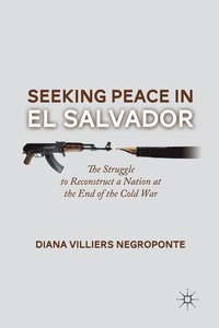 bokomslag Seeking Peace in El Salvador